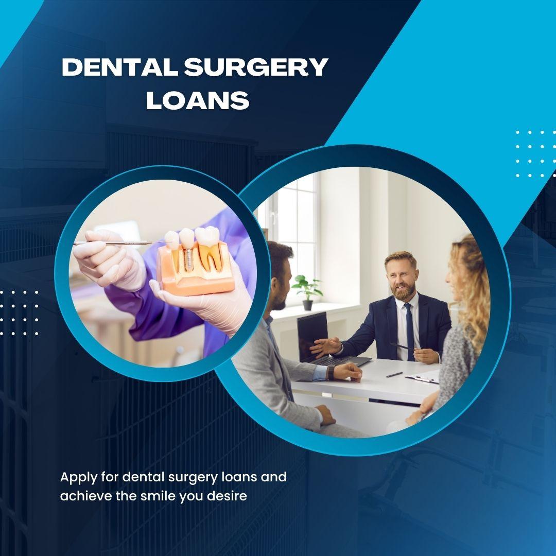 dental surgery loans how to apply