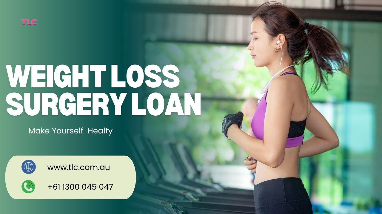 Weight Loss Surgery Loan Options: What’s Best for You?